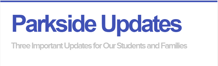 Parkside Updates