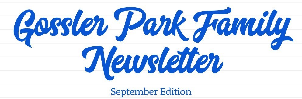 Gossler Park Family Newsletter