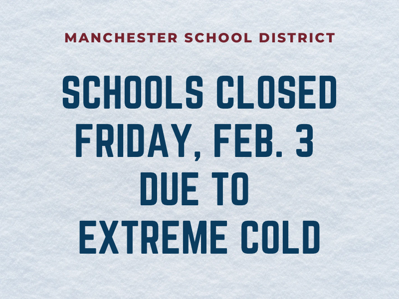 Schools closed Friday, Feb. 3 due to extreme cold