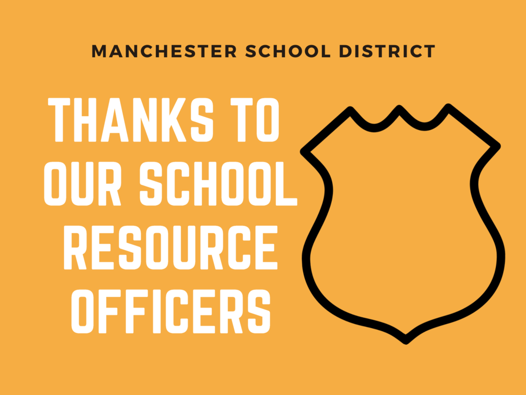 graphic - thanks to our school resource officers with image of a badge