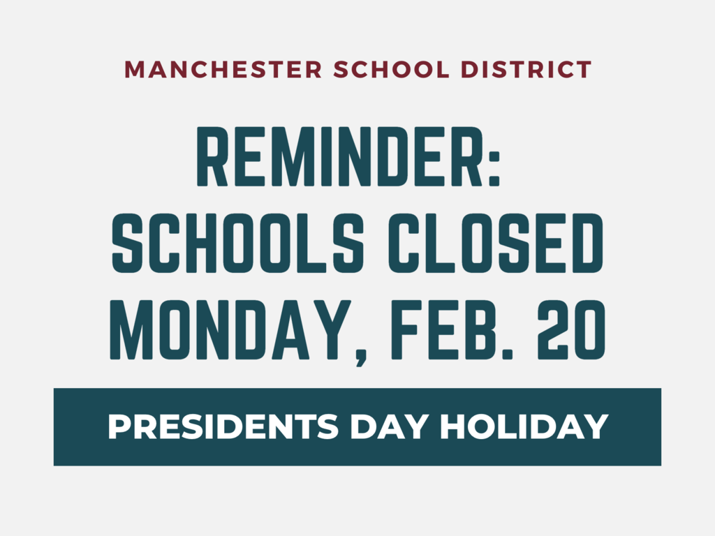 Reminder: Schools closed Monday, Feb. 20 for Presidents Day Holiday