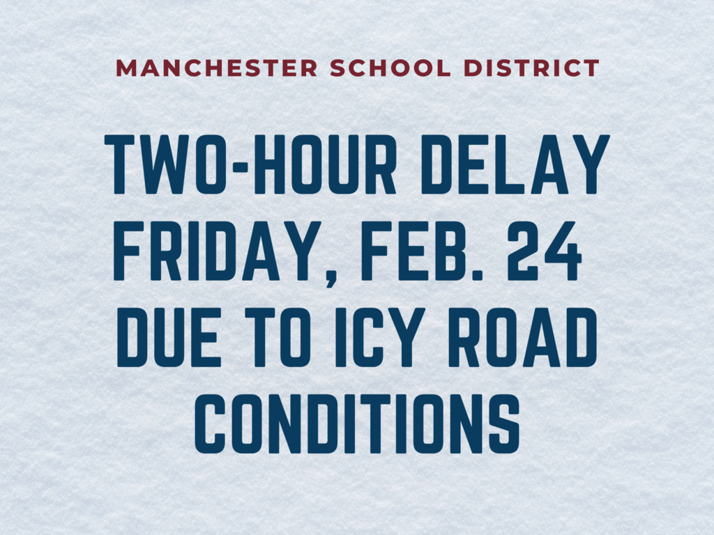 graphic: two-hour delay Friday Feb. 24 due to icy road conditions