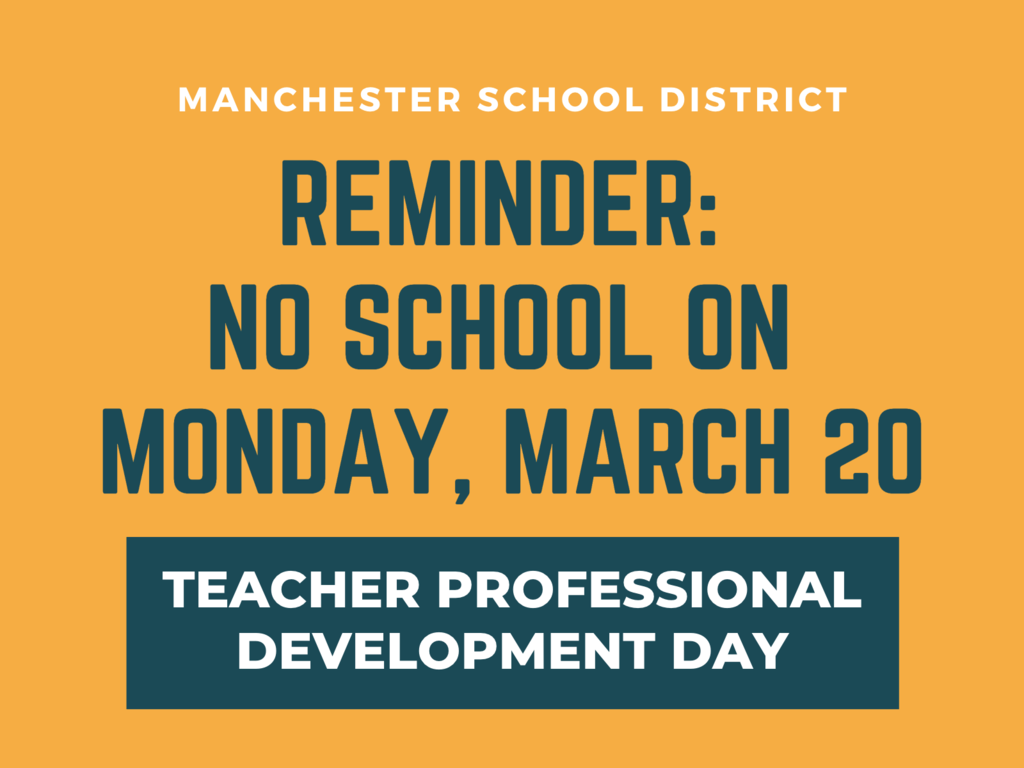 graphic: reminder: no school on Monday March 20 - teacher professional development day